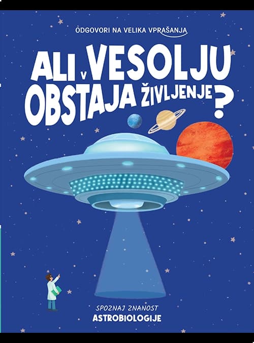 ALI V VESOLJU OBSTAJA ŽIVLJENJE